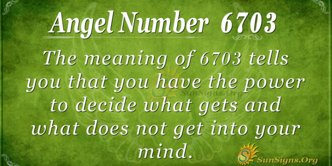 6703 angel number