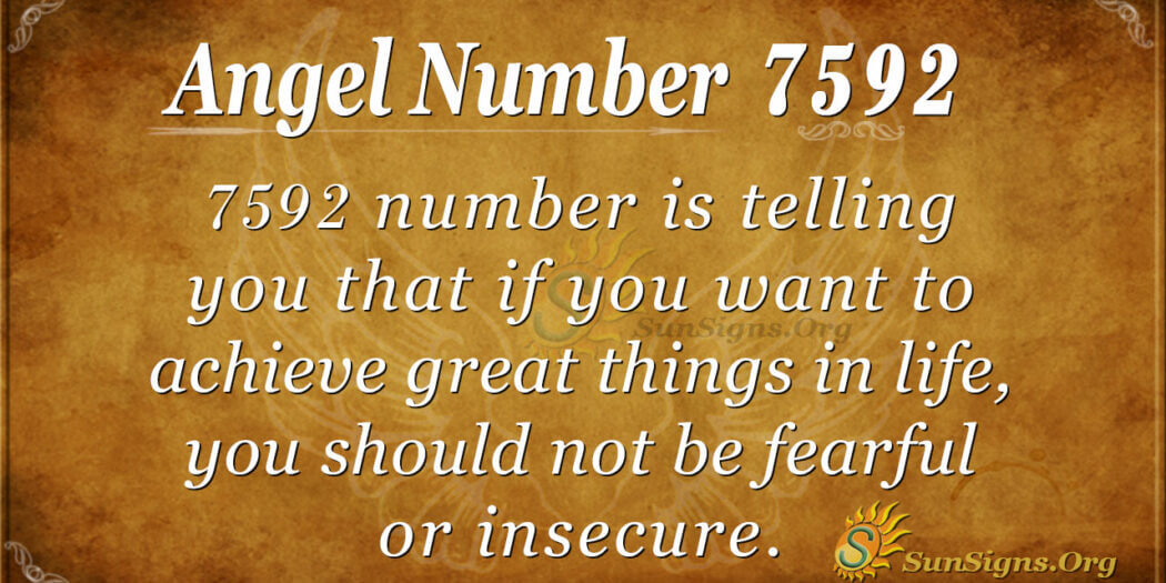 Angel Number 7592 Meaning: Appreciate Divine Presence - SunSigns.Org