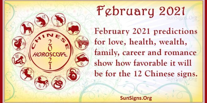 february 2021 chinese horoscope