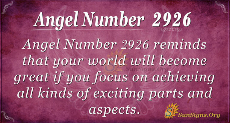 Angel Number 2926 Meaning: Embrace New Beginnings - SunSigns.Org