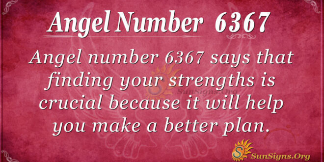 6367 angel number