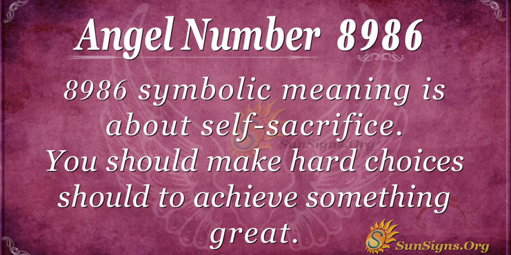 Angel Number 8986 Meaning: Message Of Inspiration - SunSigns.Org