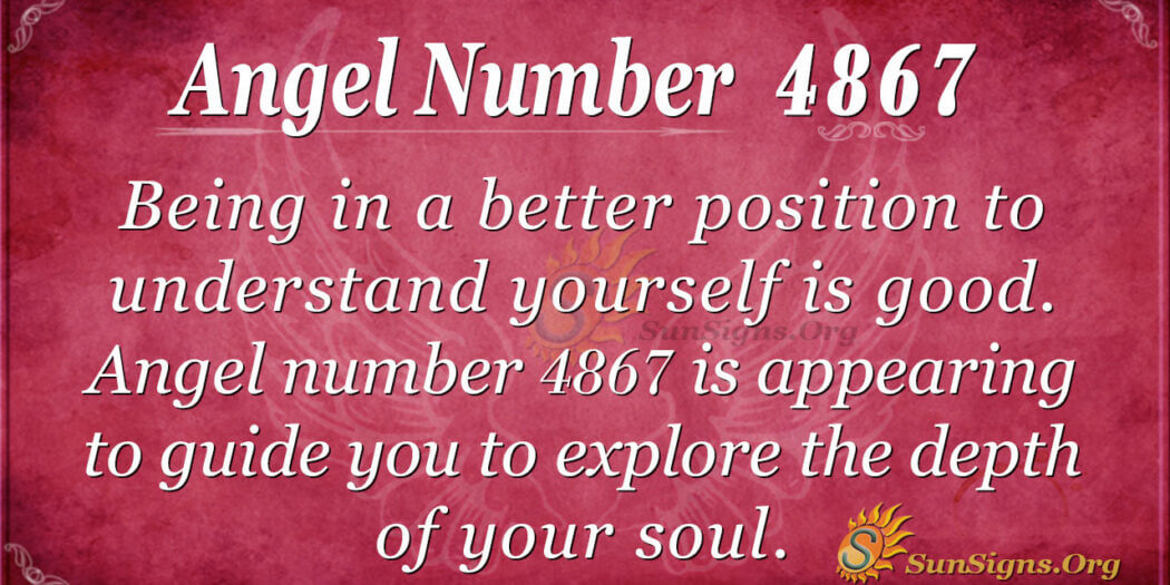 Angel Number 4867 Meaning: Raising Your Standards - SunSigns.Org