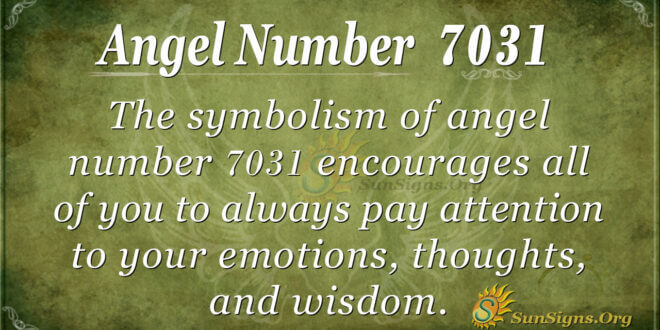 7031 angel number