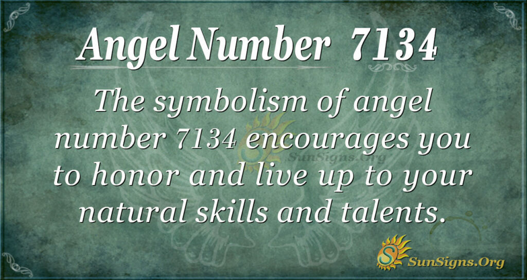 7134 angel number