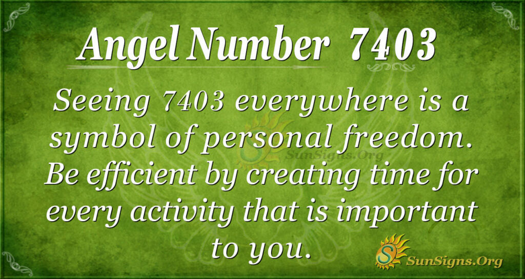7403 angel number
