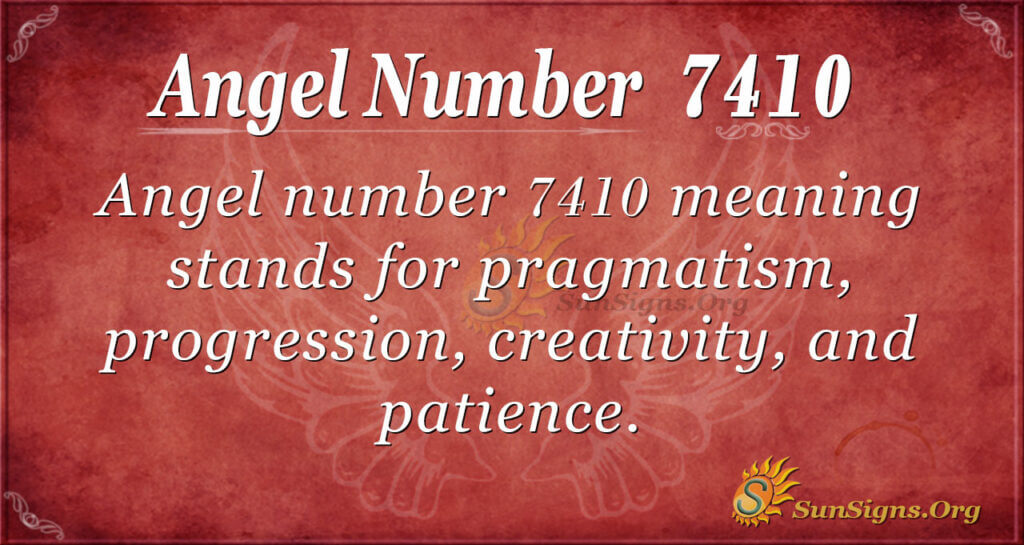 7410 angel number