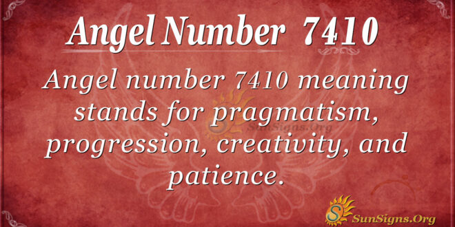 7410 angel number