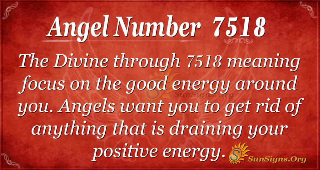 7518 angel number