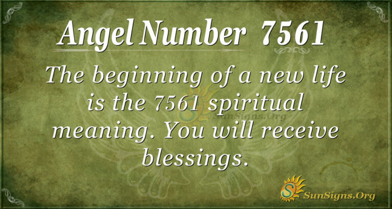 Angel Number 7561 Meaning: Justified Hope - SunSigns.Org