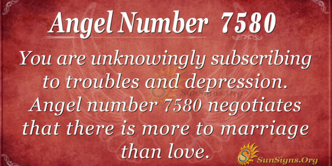 7580 angel number