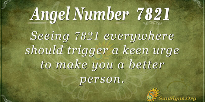 7821 angel number