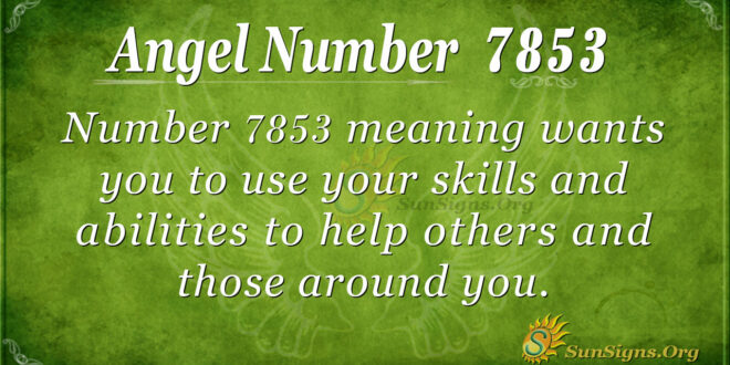 7853 angel number