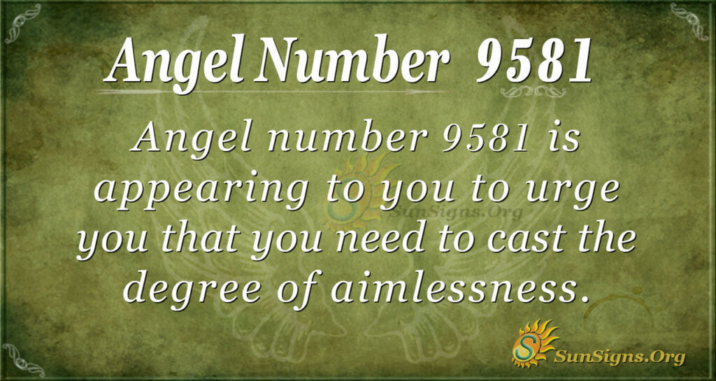 9581 angel number
