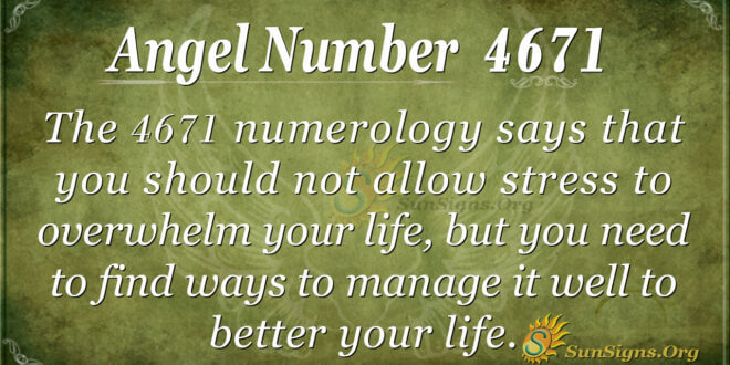 4671 angel number