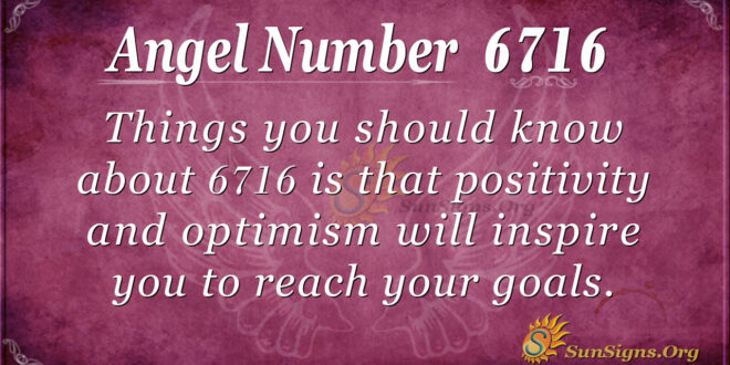 6716 angel number