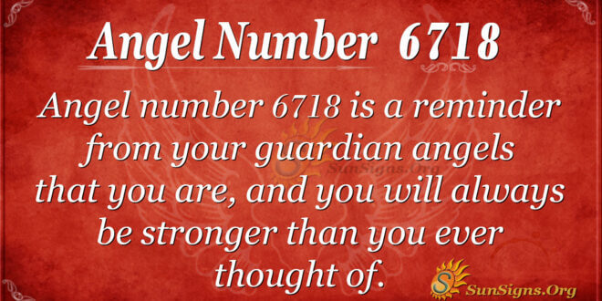 6718 angel number