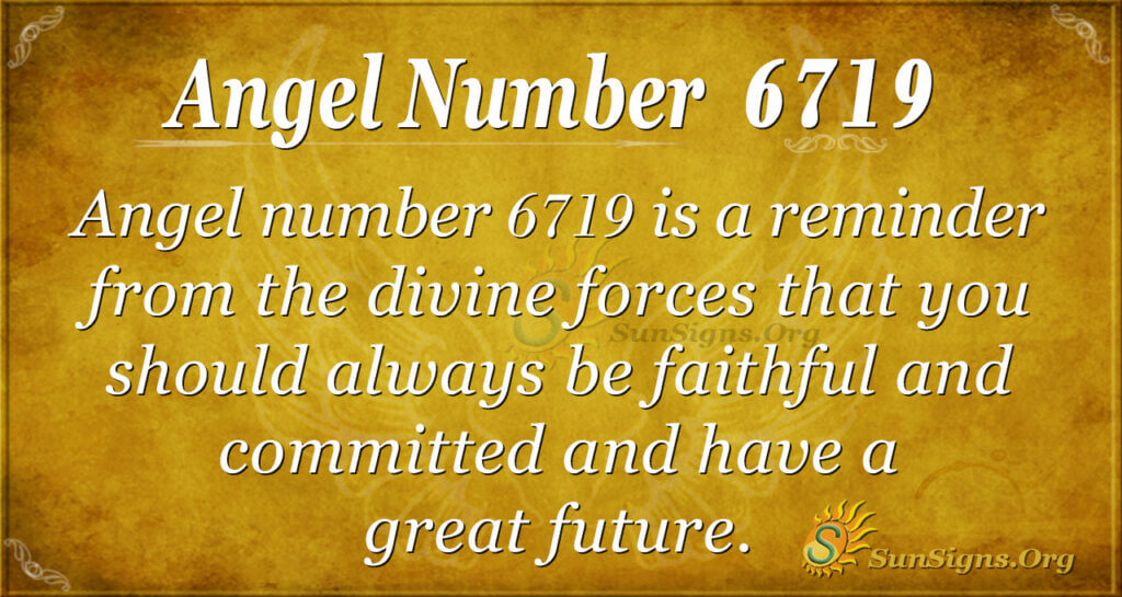 6719 angel number