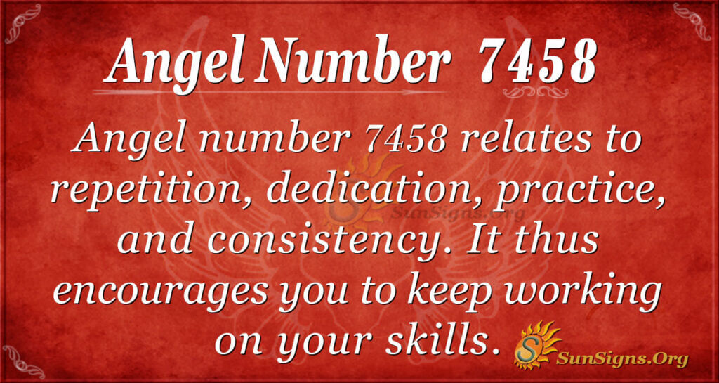7458 angel number
