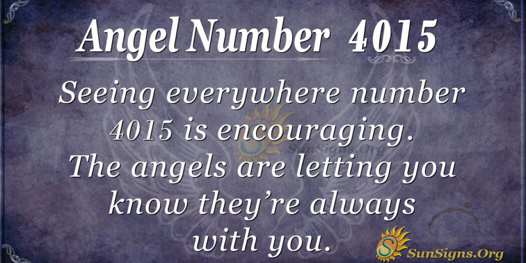 Angel Number 4015 Meaning: Express Love - SunSigns.Org