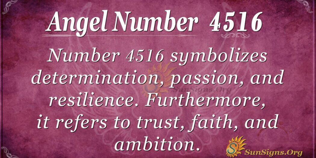 Seeing Angel Number 4516 – What Does It Mean? Read About 4516 Spiritual ...