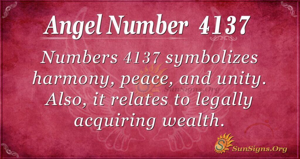 Angel Number 4137