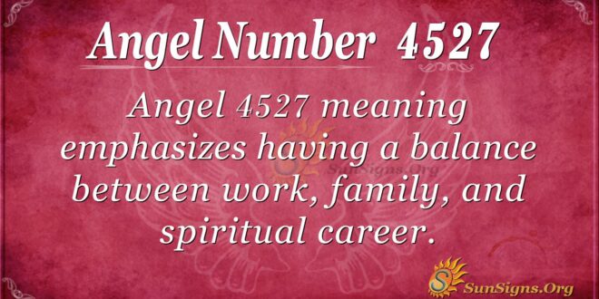 4527 angel number