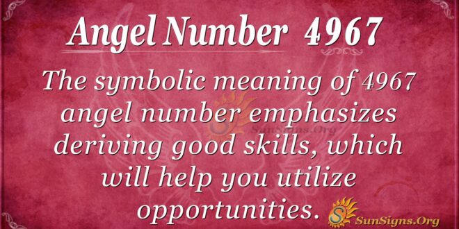 Angel Number 4967