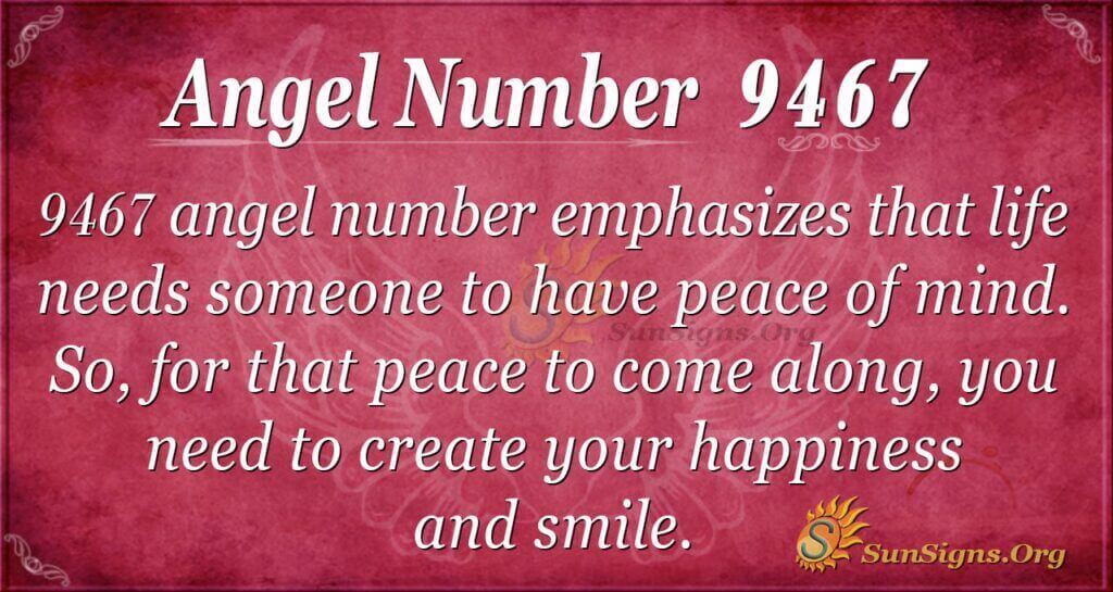 9467 angel number