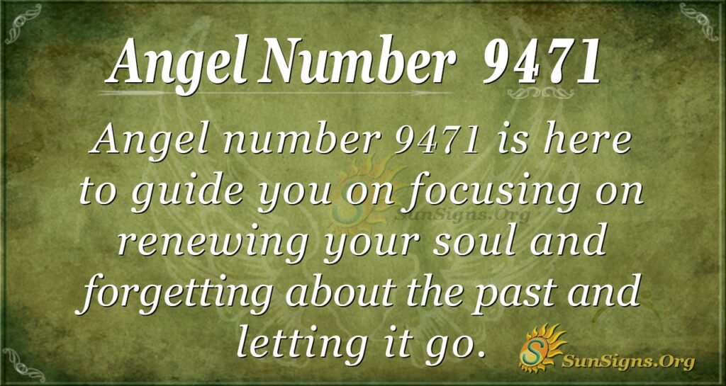 Angel Number 9471