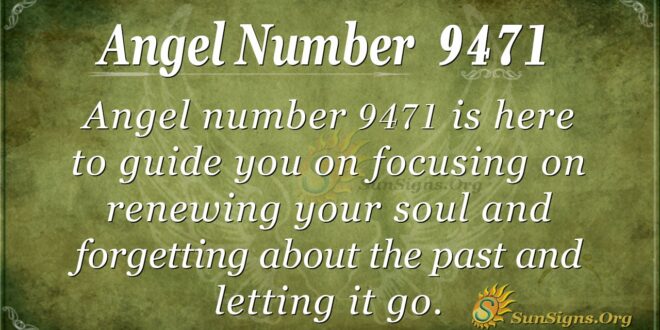 Angel Number 9471