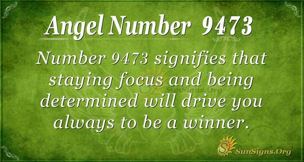Angel Number 9473