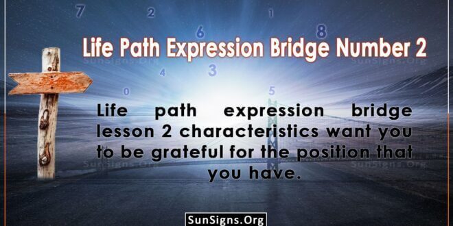 Life Path Expression Bridge Number 2