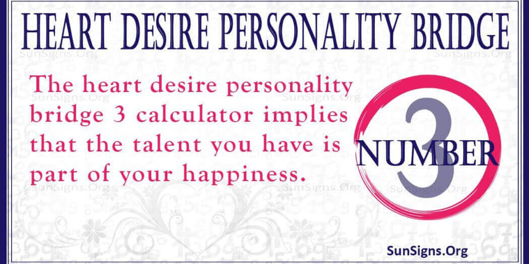 Numerology Heart Desire Personality Bridge Number 3 Keep Going