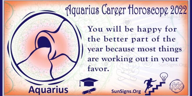 aquarius career horoscope 2022