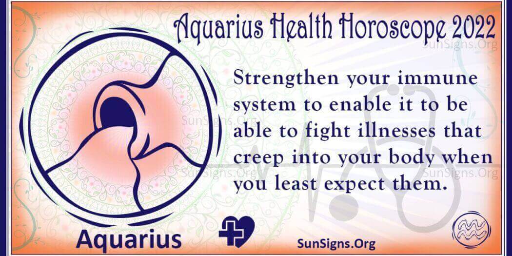 Aquarius Health And Fitness Horoscope 2022 Predictions