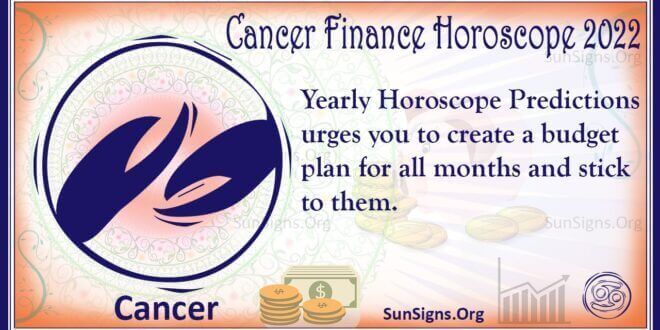 cancer finance horoscope 2022