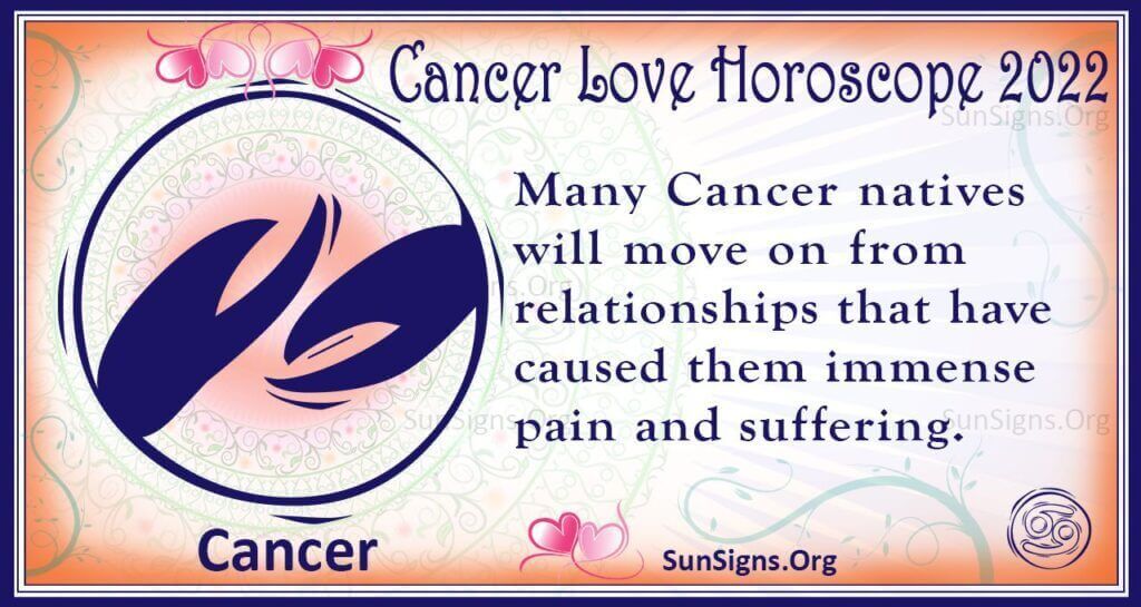 cancer love horoscope 2022