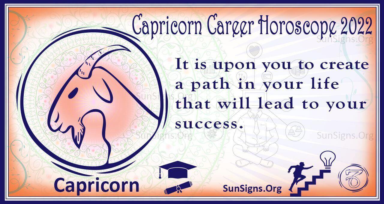 Capricorn Career, Business, Education Horoscope 2022 Predictions ...