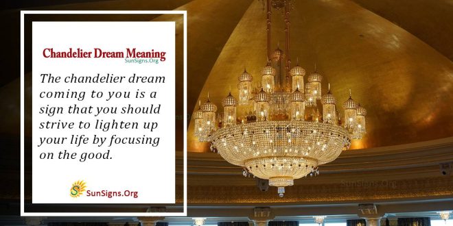Chandelier Dream Meaning