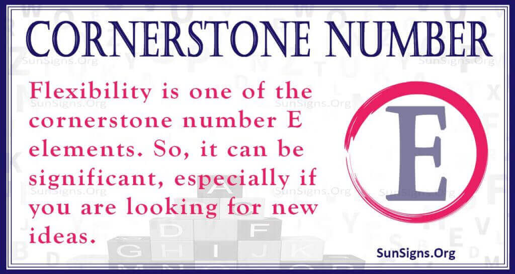 Cornerstone Number E