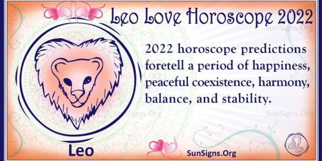 leo love horoscope 2022
