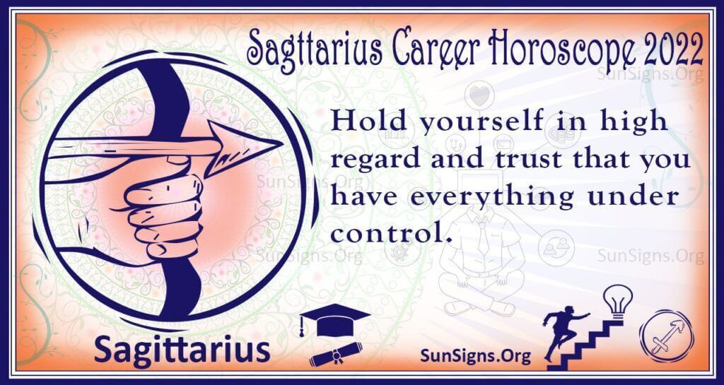 sagittarius career horoscope 2022
