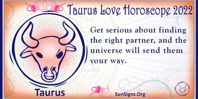 taurus love horoscope 2022