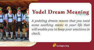 Yodel Dream Meaning