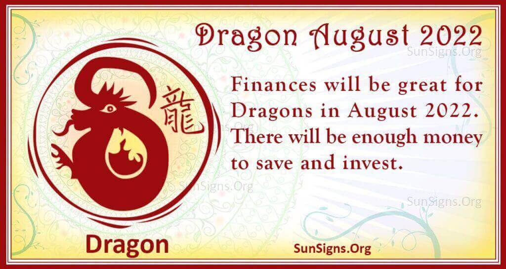 dragon august 2022