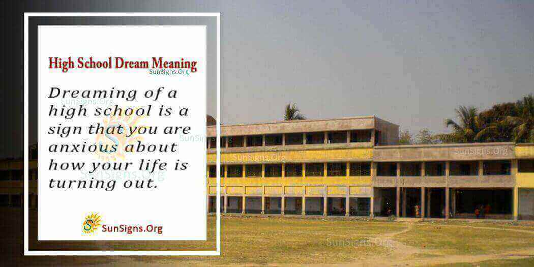 Dream About High School Meaning, Interpretation And Symbolism