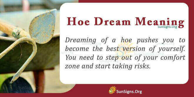 Hoe Dream Meaning