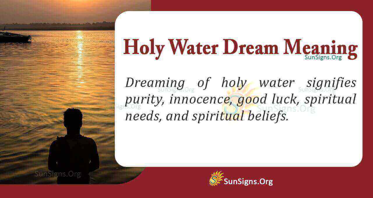 Dream Of Holy Water Meaning, Interpretation And Symbolism