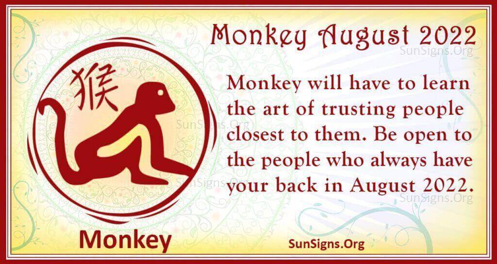 monkey august 2022